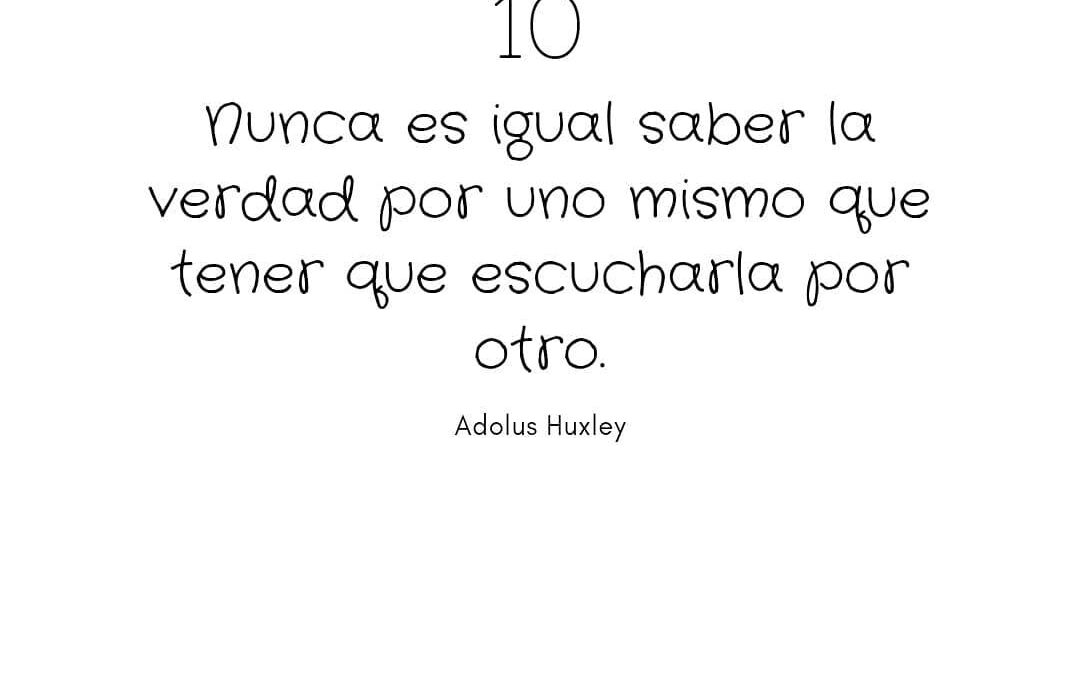 Verdad por uno mismo…