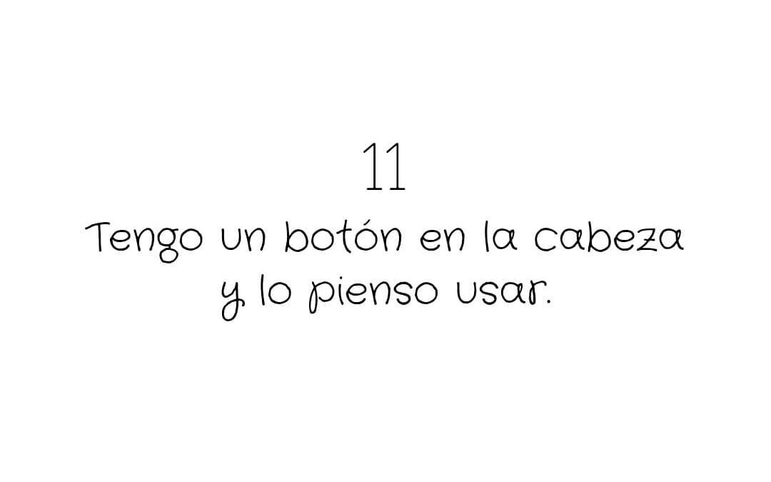 Tengo un botón en la cabeza y lo pienso usar